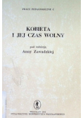 Kobieta i jej czas wolny