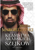 Kłamstwa arabskich szejków