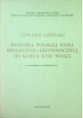 Historia Polskiej Myśli Społeczno  - Ekonomicznej Do Końca XVIII Wieku