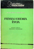 Fizyka i chemia życia