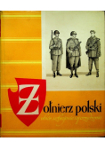 Żołnierz polski ubiór uzbrojenie i oporządzenie od wieku XI do 1965 roku Od 1939 do 1965 roku