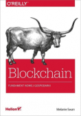 Blockchain  Fundament nowej gospodarki