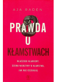 Prawda o kłamstwach