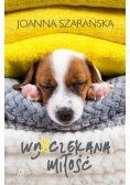 Wy(sz)czekana miłość