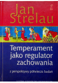 Temperament jako regulator zachowania z perspektywy półwiecza badań