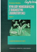 Wykłady monograficzne z diagnostyki laboratoryjnej Część 1