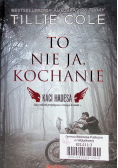 To nie ja kochanie Kaci Hadesa