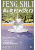 Feng shui dla menedżera