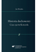 Historia duchowości. Czas ojców Kościoła