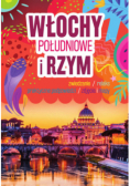 Włochy Południowe i Rzym