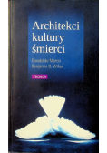 Architekci kultury śmierci
