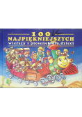 100 najpiękniejszych wierszy i piosenek dla dzieci