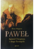 Paweł Apostoł Chrystusa i sługa Ewangelii