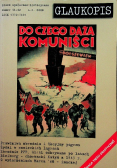 Glaukopis nr 11 - 12 Do czego dążą komuniści