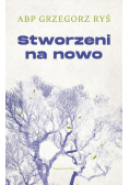 Stworzeni na nowo