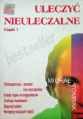 Uleczyć Nieuleczalne Część 1