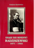 Ksiądz Idzi Benedykt Radziszewski 1871-1922