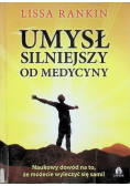 Umysł silniejszy od medycyny