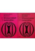 Wytrzymałość materiałów Tom I i II