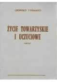 Życie towarzyskie i uczuciowe