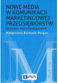 Nowe media w komunikacji marketingowej na rynku międzynarodowym