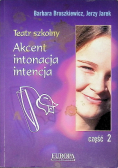 Akcent intonacja intencja