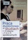 Praca dyplomowa na studiach I i II stopnia z nauk społecznych