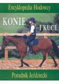 Konie i kuce Poradnik jeździecki