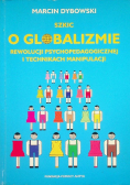 Szkic o globalizmie rewolucji psychopedagogicznej i technikach manipulacji