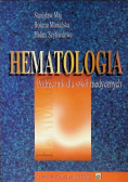 Hematologia Podręcznik dla szkół medycznych