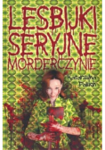 Lesbijki seryjne morderczynie