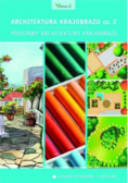 Architektura krajobrazu Część 2 Podstawy architektury