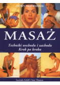 Masaż techniki wschodu i zachodu krok po kroku