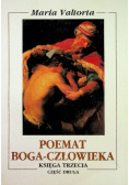 Poemat Boga Człowieka Księga trzecia Część 4