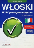 Włoski. Testy gramatyczno-leksykalne A1-A2