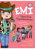 Wakacje w siodle. Emi i Tajny Klub Superdziewczyn
