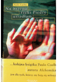Na brzegu rzeki Pierdy usiadłam i płakałam