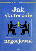 Jak skutecznie negocjować