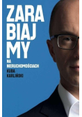 Zarabiajmy na nieruchomościach