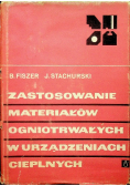 Zastosowanie materiałów ogniotrwałych w urządzeniach cieplnych