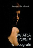 Światła i cienie w fotografii