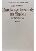 Barokowe kościoły na Śląsku w XVIII wieku