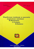 Współczesne tendencje w nauczaniu inspirowane