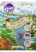 Atlas świata My Little Pony