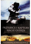 Przyłbice i kaptury Nagie ostrza