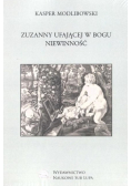Zuzanny ufającej w Bogu niewinność