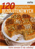 120 przepisów bezglutenowych