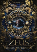 Królestwo Oriona Tom 1 Zeus