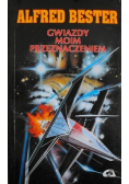 Gwiazdy moim przeznaczeniem