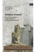 Mortui Vivunt